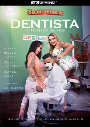 Dentista - A Profissão do Sexo