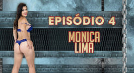 Confira Monica Lima sendo...
